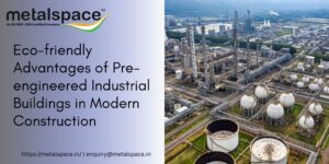 Pre-engineered Industrial Buildings Near Me